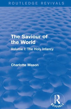Cover The Saviour of the World (Routledge Revivals) (eBook, PDF)
