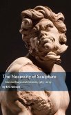 The Necessity of Sculpture (eBook, ePUB)