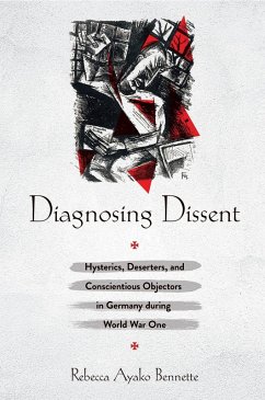 Diagnosing Dissent (eBook, ePUB)