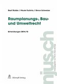 Raumplanungs-, Bau- und Umweltrecht (eBook, PDF)
