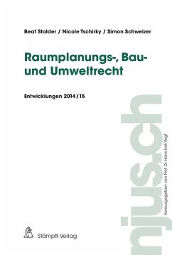 Raumplanungs-, Bau- und Umweltrecht (eBook, PDF) - Stalder, Beat; Tschirky, Nicole; Schweizer, Simon