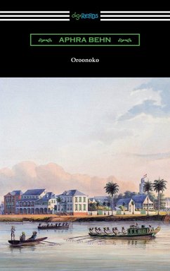Oroonoko (eBook, ePUB) - Behn, Aphra