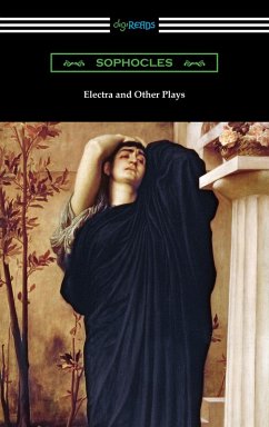 Electra and Other Plays (eBook, ePUB) - Sophocles