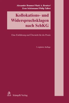 Kollokations- und Widerspruchsklagen nach SchKG (eBook, PDF) - Brunner, Alexander; Reutter, Mark A.; Schönmann, Zeno; Talbot, Philip