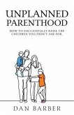 Unplanned Parenthood (eBook, ePUB)