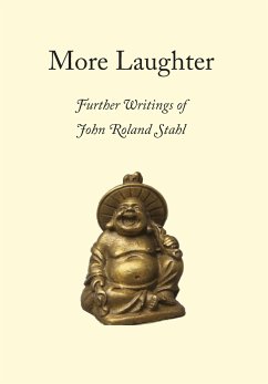 More Laughter (eBook, ePUB) - Stahl, John Roland