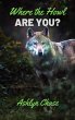 Where The Howl Are You? (Be Careful... - Bild 1