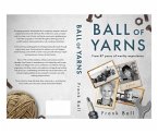 Ball of Yarns (eBook, ePUB)
