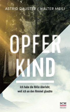 Opferkind - Dauster, Astrid;Meili, Walter