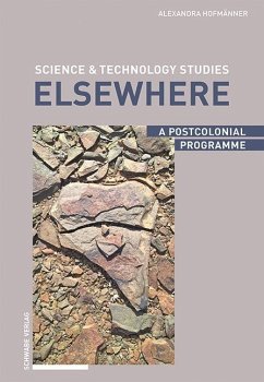 Science & Technology Studies Elsewhere - Hofmänner, Alexandra