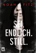 Sei. Endlich. Still. - Bild 1