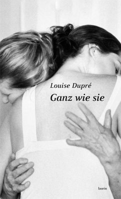 Ganz wie sie - Dupré, Louise