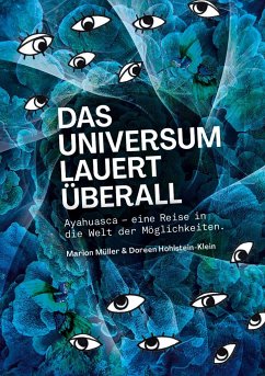 Das Universum lauert überall - Müller, Marion;Hohlstein-Klein, Doreen