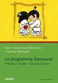 Le programme samourai