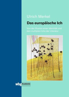 Das europäische Ich - Merkel, Ulrich