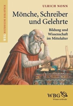 Mönche, Schreiber und Gelehrte (HIB) - Nonn, Ulrich