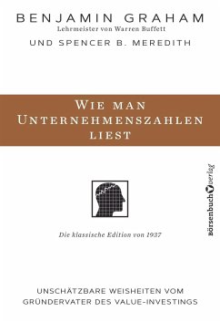 Wie man Unternehmenszahlen liest - Graham, Benjamin