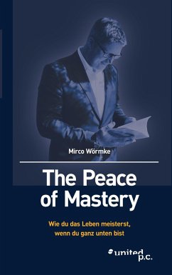 The Peace of Mastery