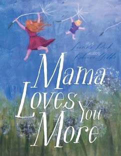 Mama Loves You More - Peck, Leanne