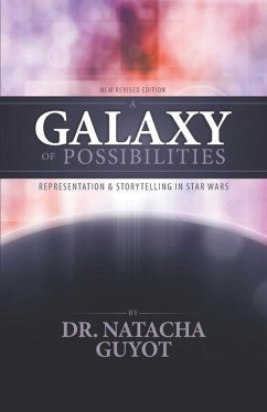 A Galaxy of Possibilities - Guyot, Natacha