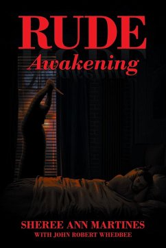 Rude Awakening - Martines, Sheree Ann; Whedbee, John Robert