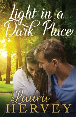 Light in a Dark Place - Hervey, Laura