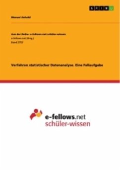 Verfahren statistischer Datenanalyse. Eine Fallaufgabe