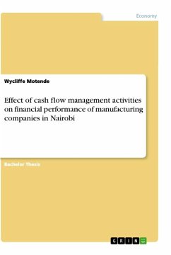 Effect of cash flow management activities on financial performance of manufacturing companies in Nairobi