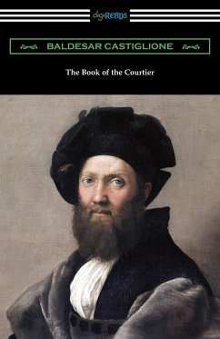 The Book of the Courtier - Castiglione, Baldesar