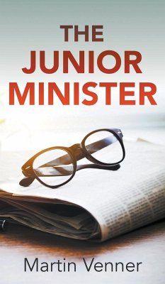 The Junior Minister - Venner, Martin