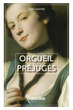 Orgueil & Préjugés: édition ORiHONi - Austen, Jane