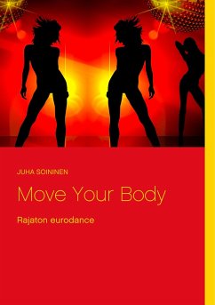 Move Your Body - Soininen, Juha