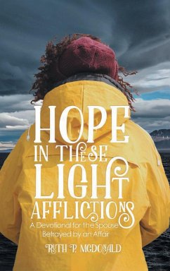 Hope In These Light Afflictions - McDonald, Ruth P.