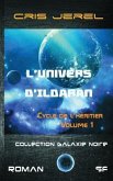 L'Univers d'Ildaran Volume 1: Cycle de l'Heritier: Cycle de l'Heritier