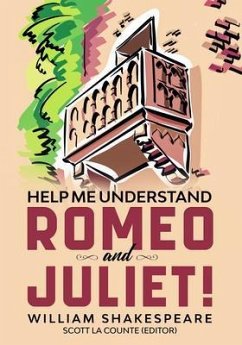 Help Me Understand Romeo and Juliet! (eBook, ePUB)