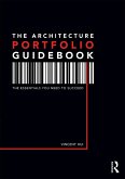 The Architecture Portfolio Guidebook (eBook, ePUB)