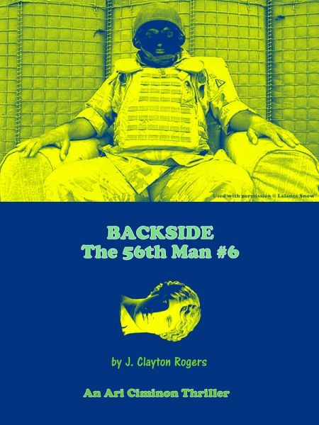 Backside (Ari Ciminon - The 56th Man, #6) (eBook, ePUB) Backside (Ari Ciminon - The 56th Man, #6) (eBook, ePUB)