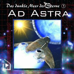 Ad Astra / Das dunkle Meer der Sterne Bd.1 (MP3-Download) - Rahlmeyer, Dane