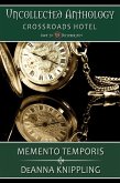 Memento Temporis (Uncollected Anthology, #20) (eBook, ePUB)