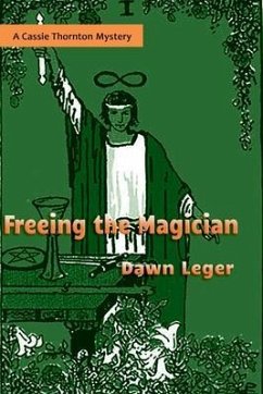 Freeing the Magician (eBook, ePUB) - Leger, Dawn