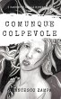 Comunque colpevole (I Racconti della... - Bild 1
