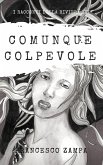 Comunque colpevole (I Racconti della Riviera, #7) (eBook, ePUB)