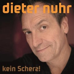 Kein Scherz!, Kein Scherz! (MP3-Download) - Nuhr, Dieter