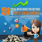 51 Social Media Marketing Methods to Boost Business (Better You Books Money, #3) (eBook, ePUB)