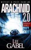 Arachnid 2.0: Darkness Crawls (Detest-A-Pest, #2) (eBook, ePUB)