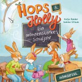 Ein Möhrenstarkes Schuljahr / Hops & Holly Bd.2 (1 Audio-CD)