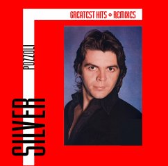 Greatest Hits & Remixes - Pozzoli,Silver