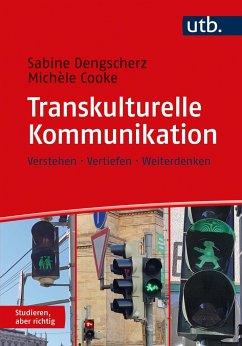 Transkulturelle Kommunikation - Dengscherz, Sabine;Cooke, Michele