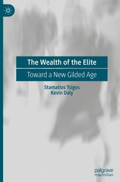 The Wealth of the Elite - Tsigos, Stamatios;Daly, Kevin