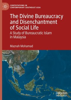 The Divine Bureaucracy and Disenchantment of Social Life - Mohamad, Maznah